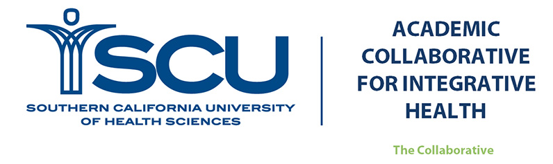 Southern California University of Health Sciences | Academic Collaborative For Integrative Health | The Collaborative
